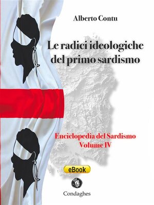 cover image of Le radici ideologiche del primo Sardismo